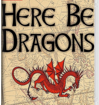 龙出没 Here Be Dragons