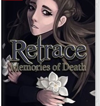 时光回溯：死亡回忆 Retrace：Memories of Death