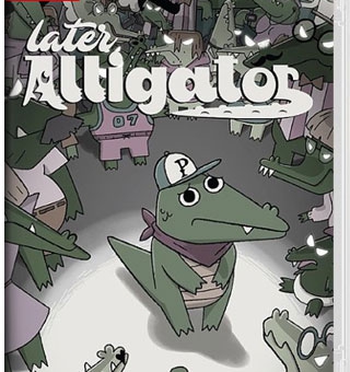 迟到的鳄鱼/鳄鱼待会见 Later Alligator