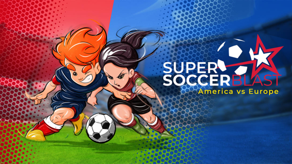 超级爆裂足球：美国VS欧洲  Super Soccer Blast America VS Europe