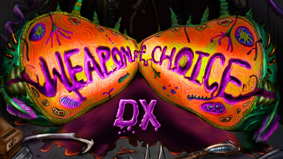 首选武器 DXWeapon of Choice DX