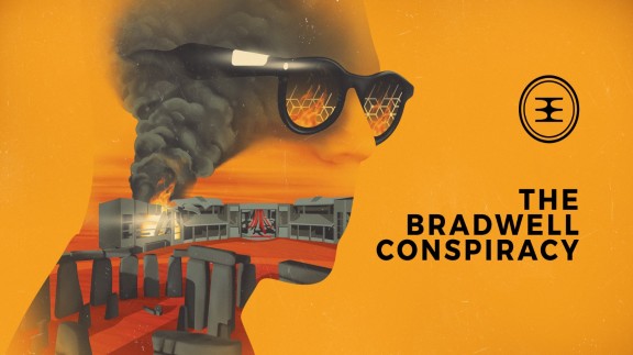 布拉德韦尔阴谋  The Bradwell Conspiracy