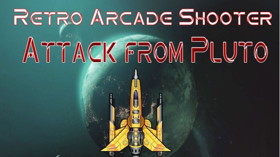 来自冥王星的攻击  Retro Arcade Shooter – Attack from Pluto