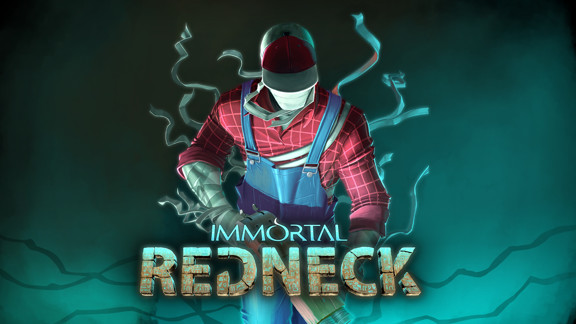 凡人不朽  Immortal Redneck