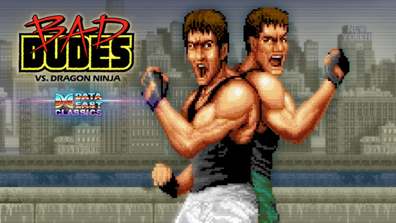 龙行忍者  Johnny Turbo’s Arcade:Bad Dudes