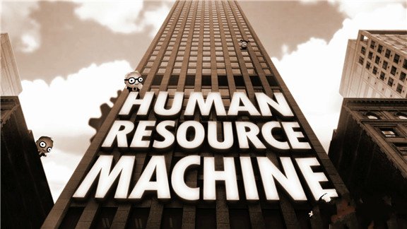 人力资源机/程序员升职记 Human Resource Machine