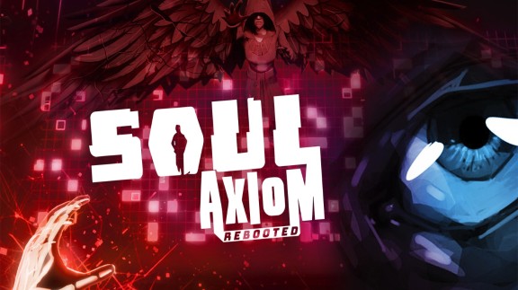 灵魂原理重启  Soul Axiom Rebooted