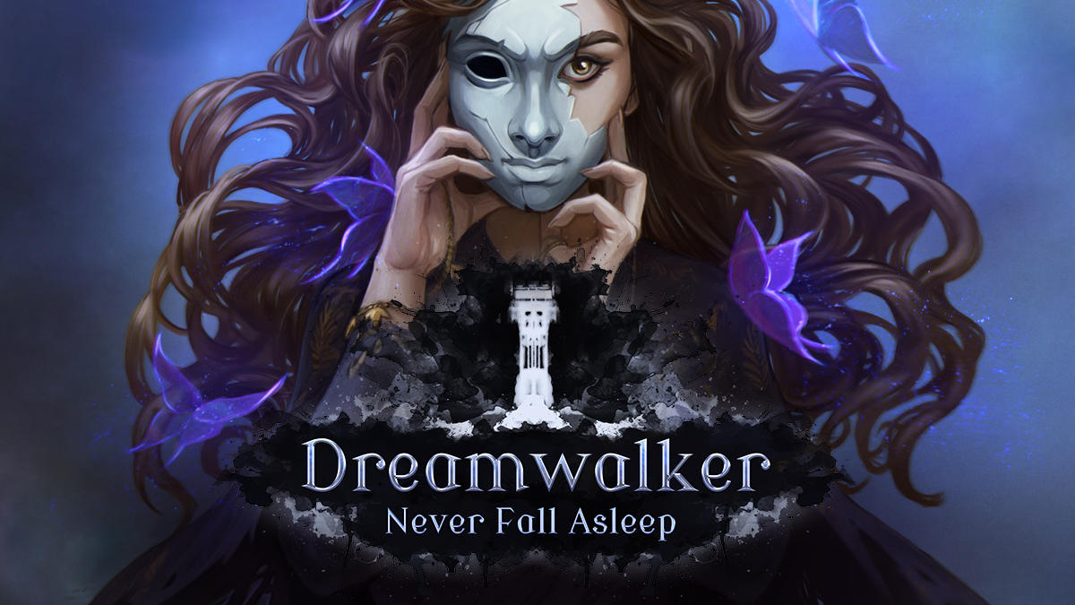 梦行者：永不入睡  Dreamwalker:Never Fall Asleep