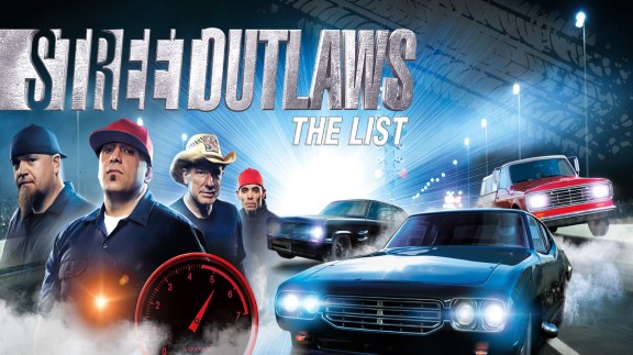 街头飙车族第：名单  Street Outlaws:The List