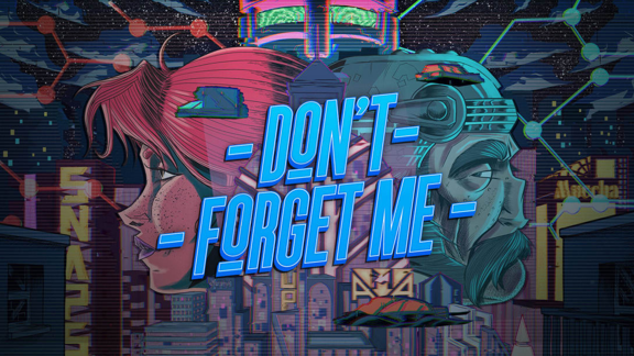 不要忘记我/勿忘我 Don’t Forget Me