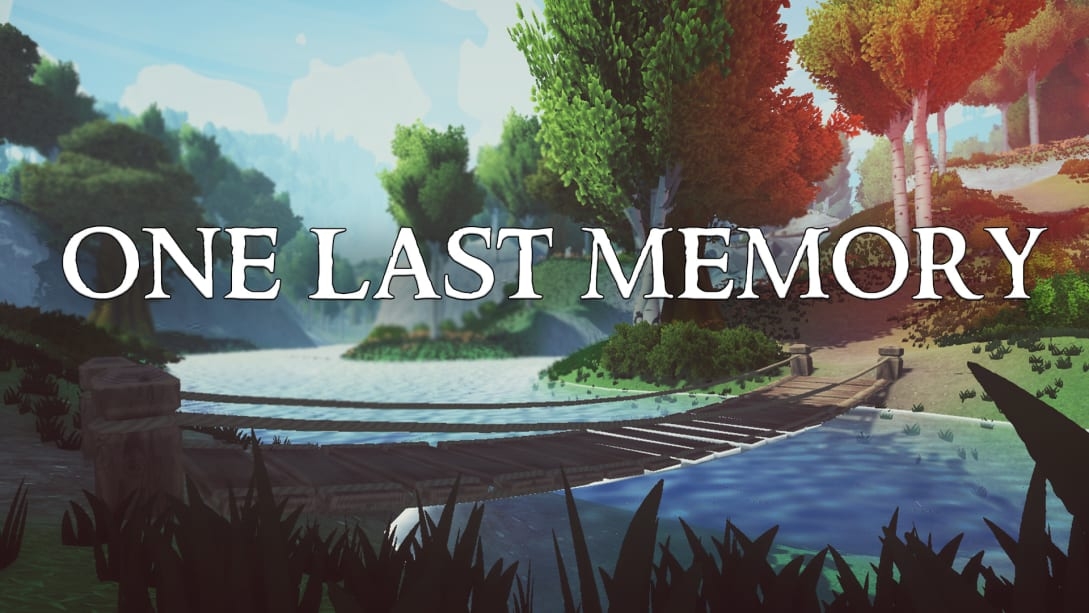 最后的记忆  One Last Memory