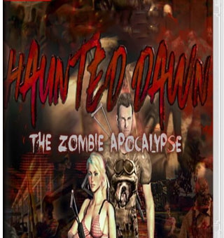 恐怖黎明/闹鬼的黎明:僵尸启示录 Haunted Dawn: The Zombie Apocalypse