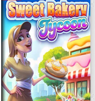 甜面包大亨/甜蜜烘焙大亨 Sweet Bakery Tycoon