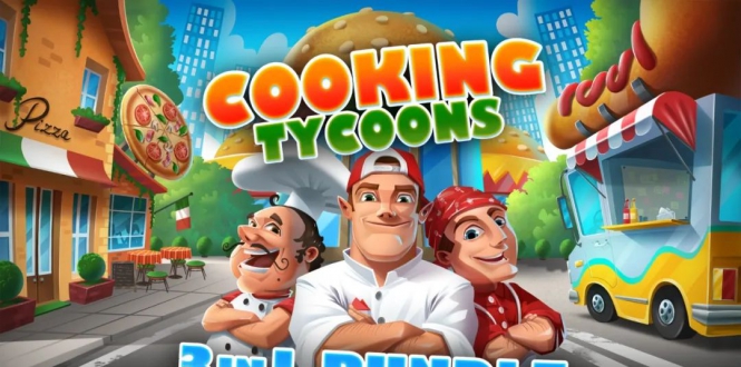 烹饪大亨1：三合一 Cooking Tycoons: 3 in 1 Bundle