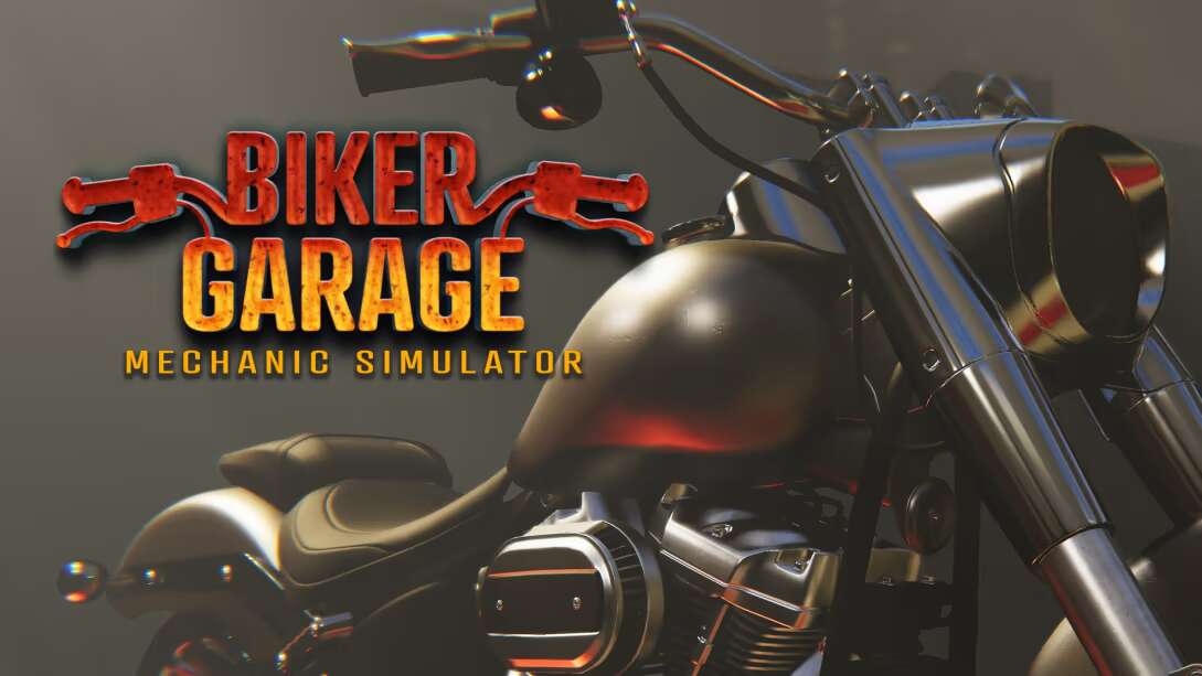 摩托工坊：机修模拟器  Biker Garage Mechanic Simulator