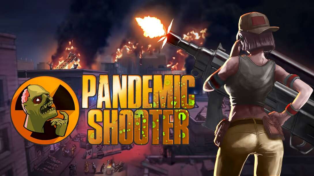 流行病射手  Pandemic Shooter