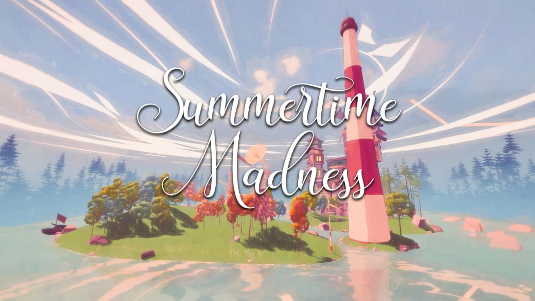 疯狂夏日  Summertime Madness