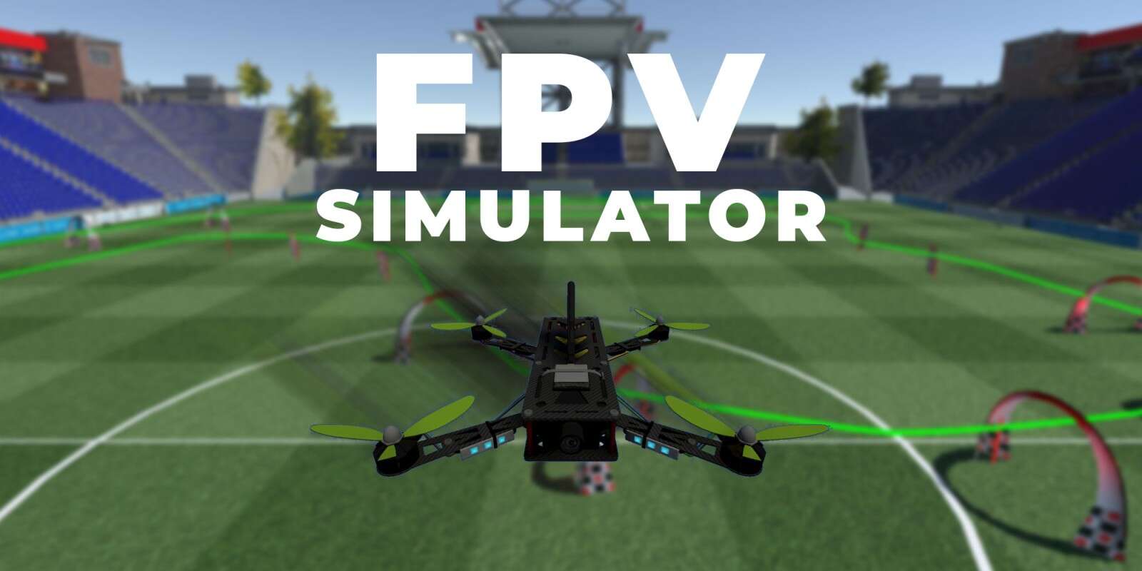 无人机模拟器  FPV Simulator