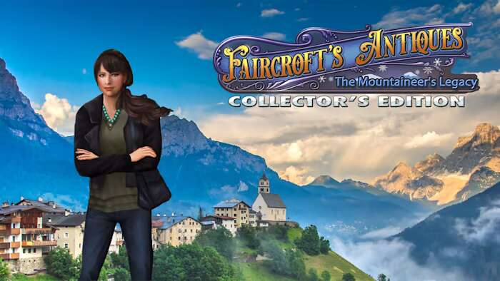 费尔克罗夫特的古董：登山者的遗物 Faircrofts Antiques The Mountaineers Legacy – Collectors Edition