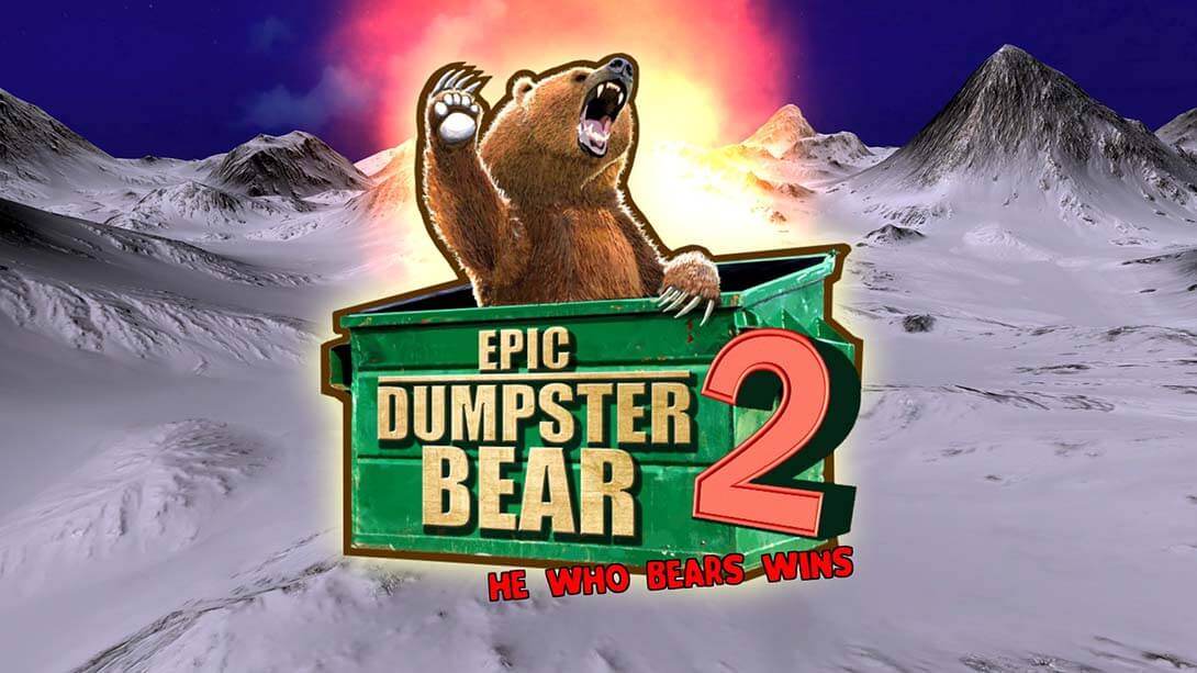 史诗垃圾箱之熊 2 胜者为雄  Epic Dumpster Bear 2 He Who Bears Wins