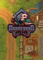 守墓人 Graveyard Keeper