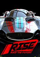 崛起：冲向未来 RISE: Race The Future