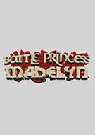 战斗公主马德琳 Battle Princess Madelyn