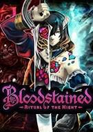 赤痕：夜之仪式 Bloodstained: Ritual of the Night