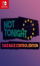 今晚没开：夺回控制权  Not Tonight: Take Back Control Edition