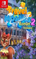 旅行马赛克2罗马假日 Travel Mosaics 2 Roman Holiday