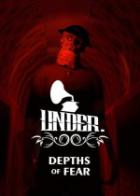 深渊之下 Under: Depths of Fear