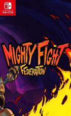 强大的战斗联盟 Mighty Fight Federation