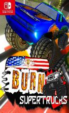 燃烧！超级卡车 Burn! SuperTrucks