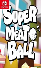 超级肉丸 Super Meatball