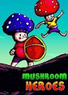 蘑菇三兄弟 Mushroom Heroes
