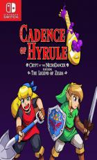 节奏海拉鲁 Cadence of Hyrule Crypt of the NecroDancer Featuring The Legend of Zelda